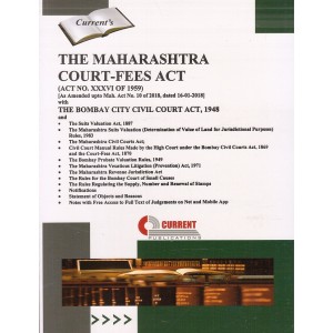  Current Publication's The Maharashtra Court-Fees Act, 1959 with Bombay City Civil Court Act, 1948
